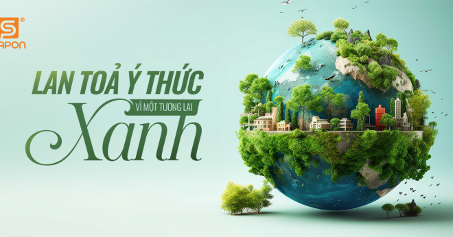 SAPON GROUP HƯỞNG ỨNG NGÀY TRÁI ĐẤT 2025: LAN TOẢ Ý THỨC VÌ MỘT TƯƠNG LAI XANH