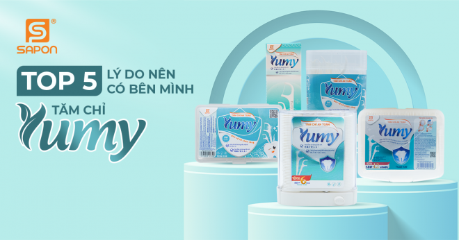 TOP 5 LÝ DO NÊN CÓ BÊN MÌNH TĂM CHỈ YUMY