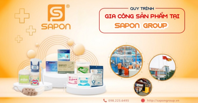 Quy trình gia công sản phẩm tại SAPON GROUP