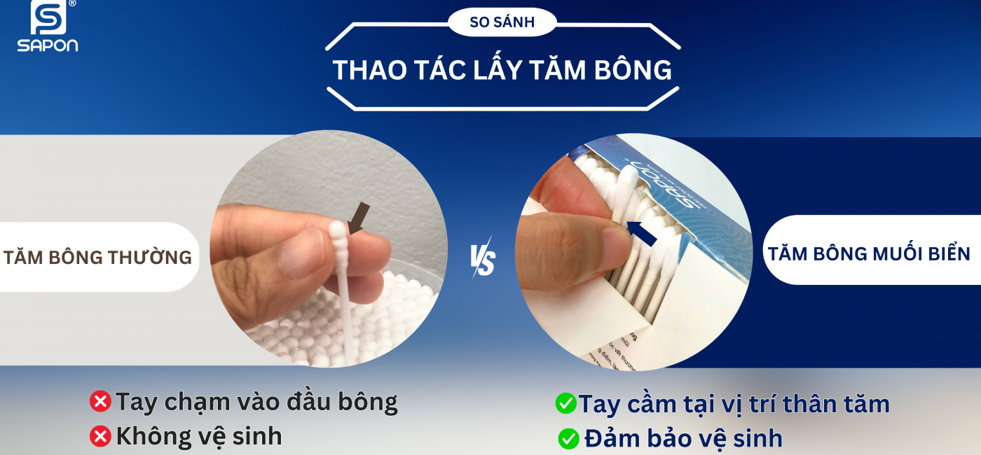 So sánh cách lấy tăm bông của Tăm bông muối biển Sapon và tăm bông thường