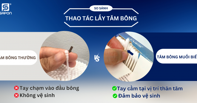 So sánh cách lấy tăm bông của Tăm bông muối biển Sapon và tăm bông thường