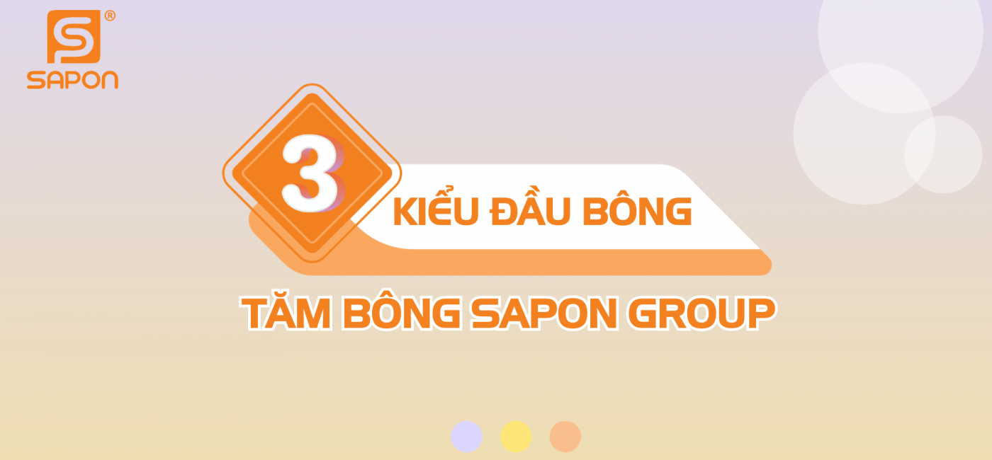 3 kiểu đầu bông của tăm bông SAPON GROUP