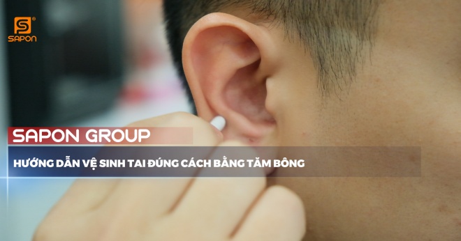 Hướng dẫn vệ sinh tai đúng cách bằng tăm bông