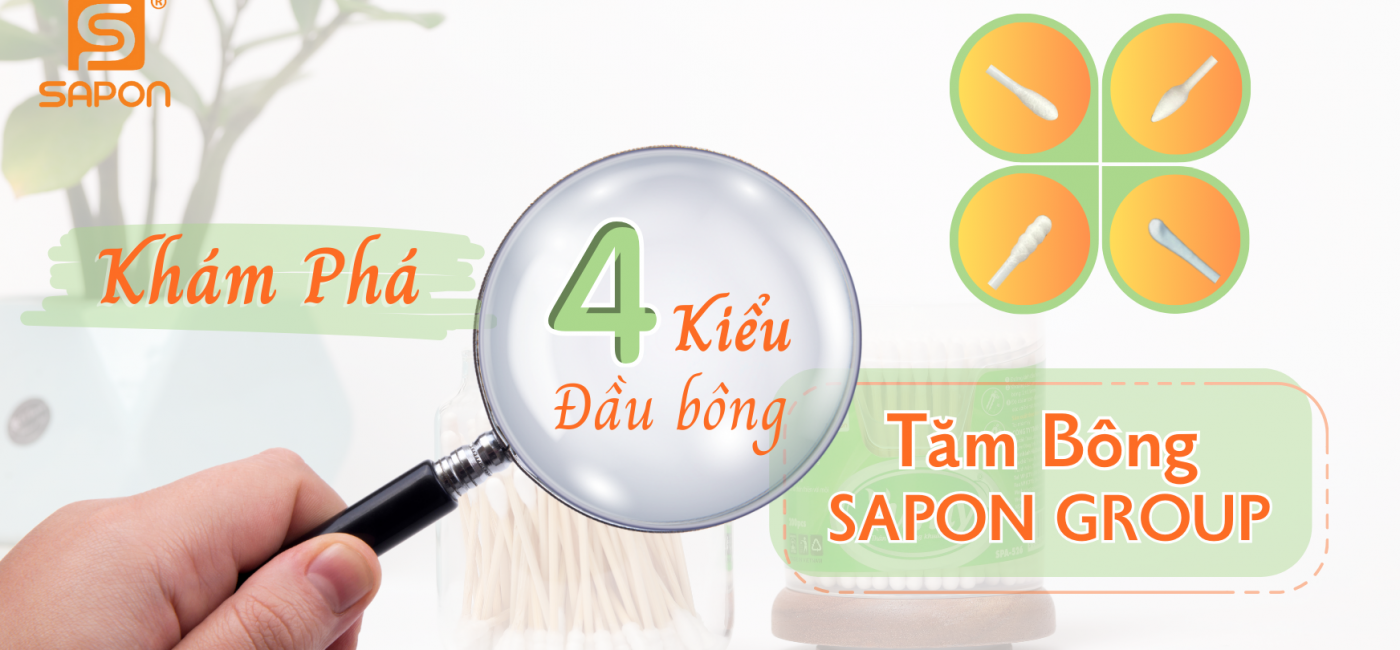 Khám Phá 4 Kiểu Đầu Bông Của Tăm Bông SAPON GROUP