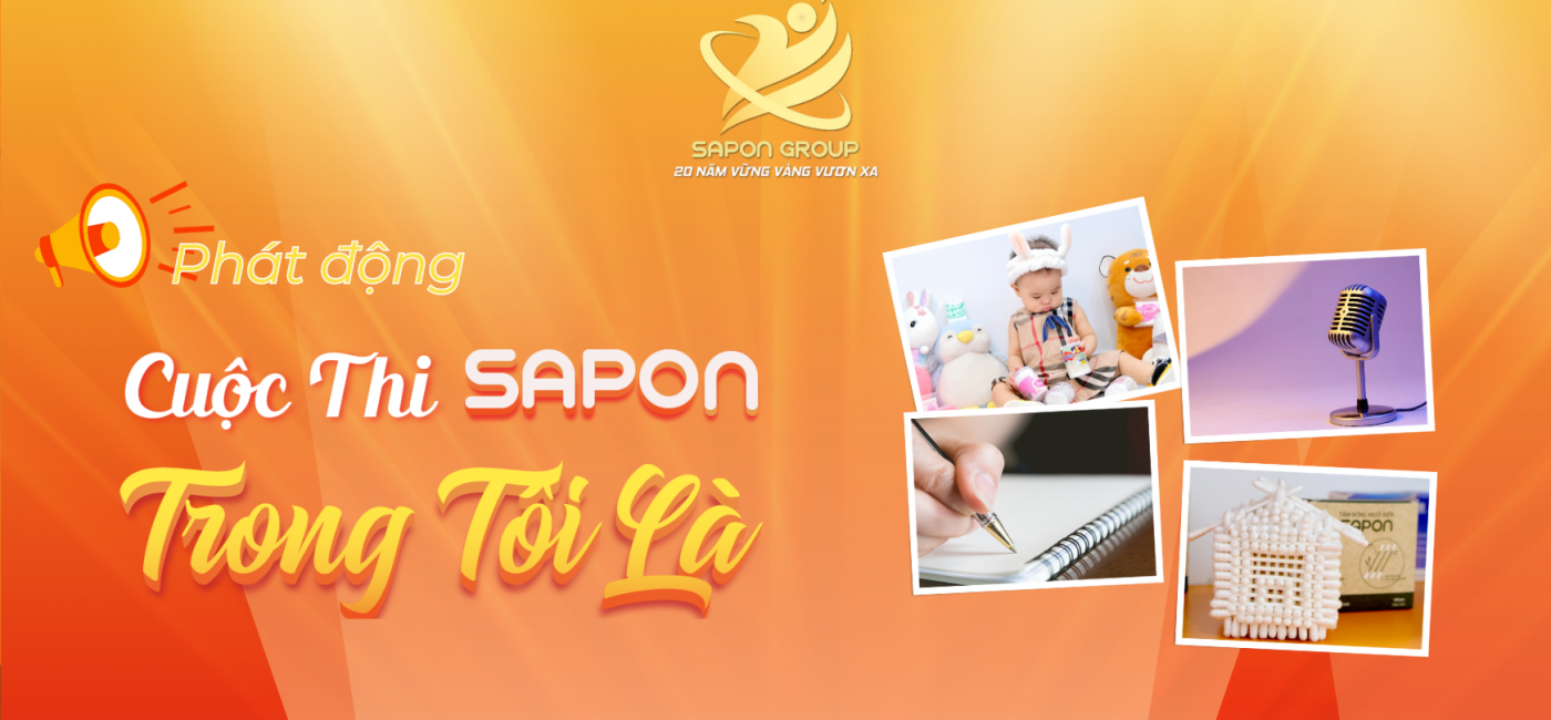 Thông báo phát động cuộc thi "SAPON Trong Tôi Là"