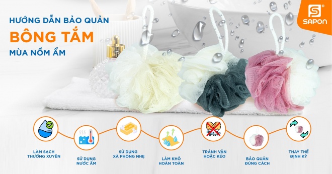 Hướng dẫn bảo quản bông tắm mùa nồm ẩm